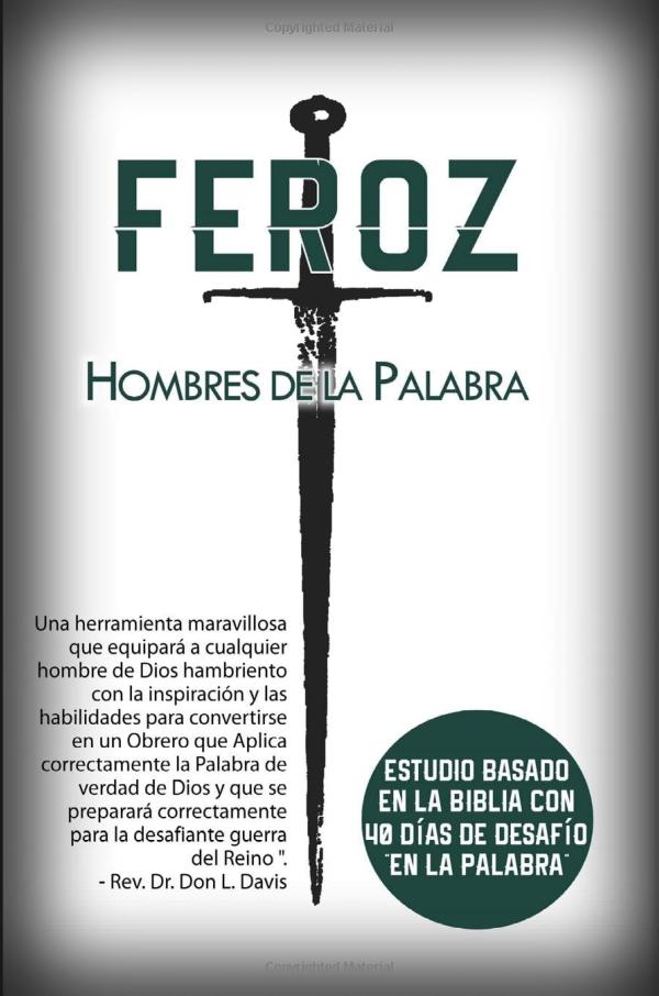 Feroz - Hombres de la Palabra (Spanish Edition).